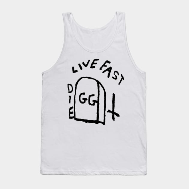 GG Allin Live Fast Die Tattoo big Tank Top by GuitarManArts